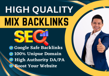 I will create high DA Dofollow 150 mix backlinks for your website on 1st rank