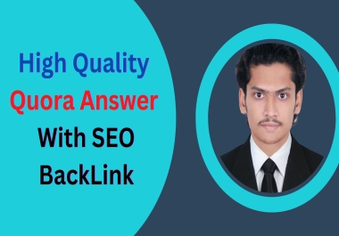 I will do Manually HQ Quora Answer with SEO Backlink