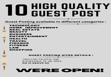 10 Guest Post On High DA 40 plus And high Traffic Website With Fully SEO Optimized Article