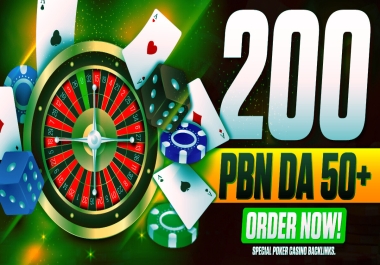 Premium High Quality 200 PBN Backlinks DA 50 To 60 Casino Gambling Poker High DA Website