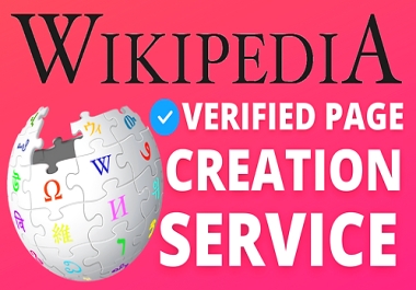 I will create a permanent wikipedia page for you or your company