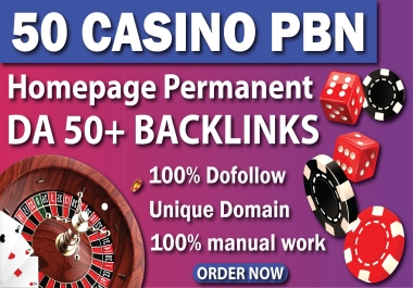 Perfect 50 High Quality CASINO, POKER, GAMBLING DA50+ PBN Backlinks