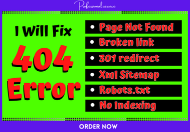 I will fix 404 errors,  broken links,  301 redirects,  and all technical SEO issue
