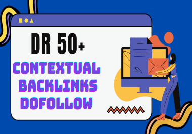 DR50 Plus Real Organic Traffic Seo Contextual White Hat Link Building