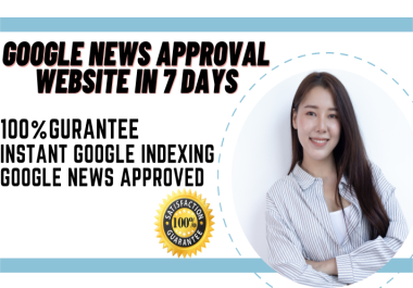 I will do google news approval on your website or domains