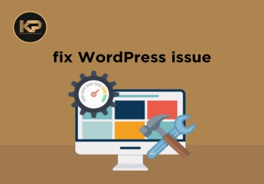 Fix wordpress issues,  customize wordpress,  html,  css,  bootstrap issues,  responsiveness issues