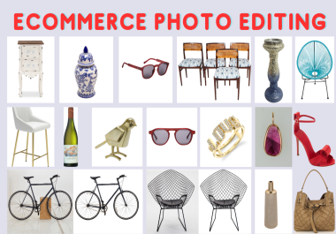 Ecommerce product photo editing,  image retouching and background remove
