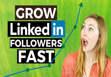 I Will Grow Linkedin With 500 Real Followers Organicaly