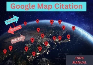 Manually create 1000 Google Maps Citation for GMB ranking & Local SEO