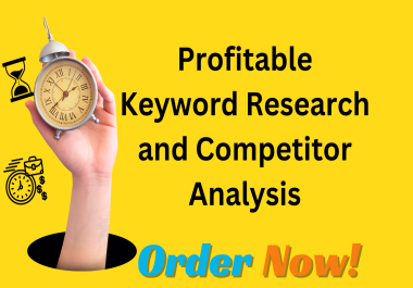 I will Provide Profitable Keyword Research and Competitor Analysis for website Ranking