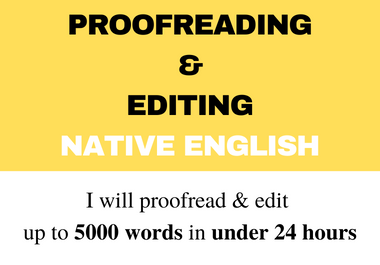 I will proofread and edit your work in 24 hours