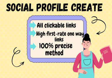 100 social profile creation or profile backlinks for brand creation