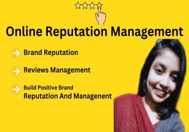 I will do ORM and build strong online reputation management for you