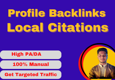 Boost Your Local Business with Top 500 Local Citations or 25 Profile Backlinks