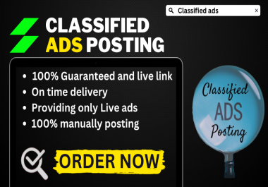 I will post 100 ads in top of the ads posting sites manually