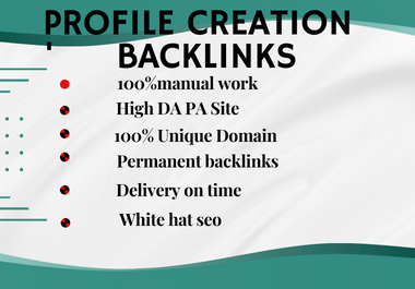 I will do 100 top profile creations backlinks or profile satup