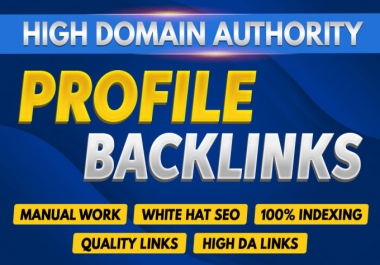 High authority dofollow social profile creation backlinks
