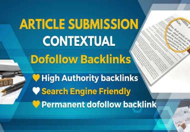 Unique 119 SEO article submit on high authority dofollow contextual backlink