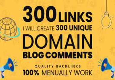do 300 dofollow blog comments backlinks high da pa