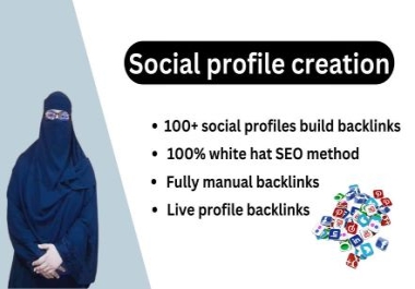 I will create HQ social profile creation seo backlinks and profile setup