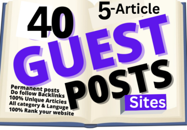 I will publish high authority 40 guest posts with permanent dofollow backlinks