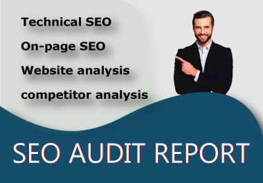 Analysis your website and provide a SEO audit report within 24 hours