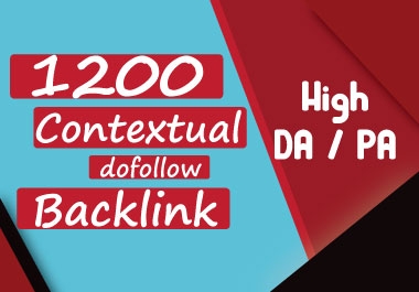 1200 high quality dofollow contextual backlink authority 