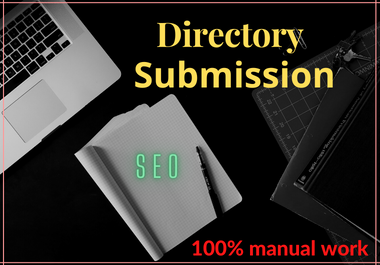 I will build manually 100 directory submission or seo backlinks