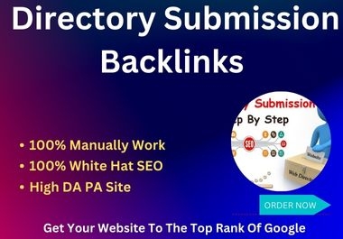 Build 100 directory submission SEO backlinks on high domain authority