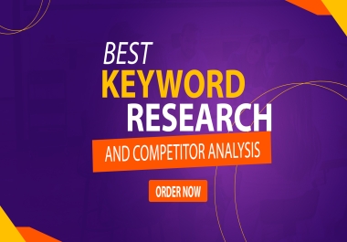 Best Keyword Research and FREE Competitor Analysis