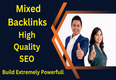 manually provide 120 mixed backlinks to high da pa websites