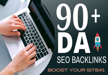 Skyrocket Your Website's SEO Ranking with Premium 90+ DA Dofollow Backlinks Package!