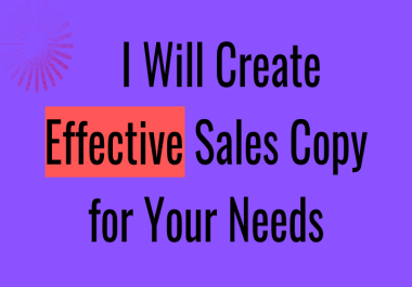 Highly Converting,  Effective SALES COPY