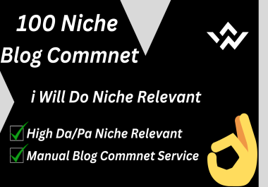 I Will Provide 100 Niche Relevent Blog Comment Backlinks