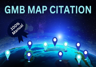 Manually create 1000 google maps citations for GMB ranking and local SEO