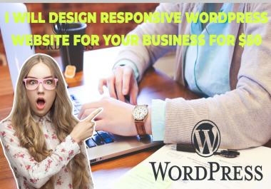 I will design responsive wordpress website for your business