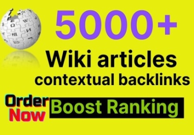 I Will Make 1000 Wiki articles Backlinks contextual backlinks