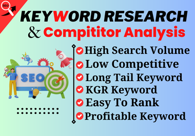 I will do long tail keyword research and competitor analysis