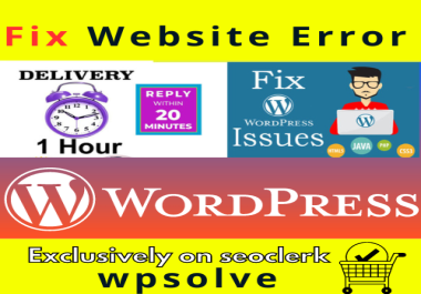 I will fix WordPress Website Any Type of error in 1 hour