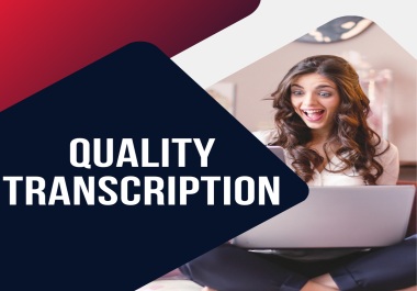 Transcribe video and do audio transcription in 24 hours