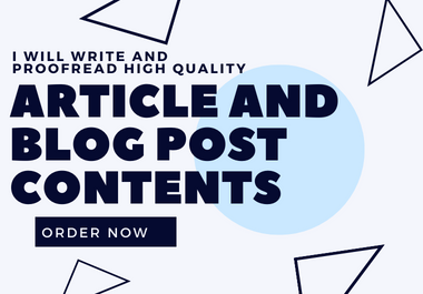 i will write and proofread high quality article and blog post content