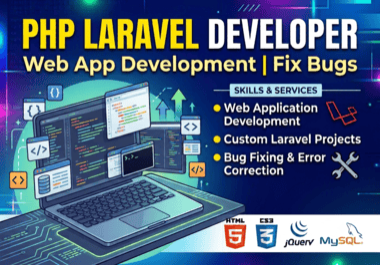 I Will Build PHP Laravel Web Applications and Fix Bugs & Errors