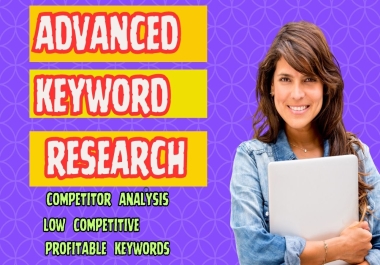 Advanced Keyword Research and Competitor Analysis for Superior SEO