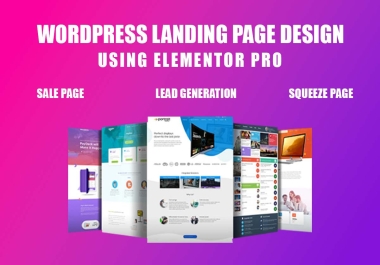 I will design wordpress landing page using elementor,  wpbakery,  astra pro or divi theme