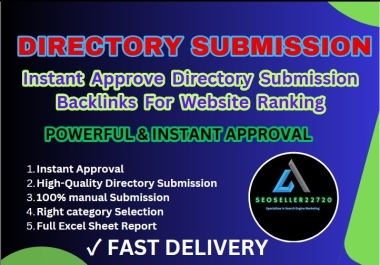 Get Instant Approve 100 Directory Submission Backlinks For Website Ranking