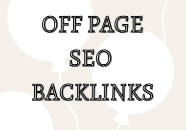 I Will Provide All In One OFF PAGE SEO Services With High DA and PA