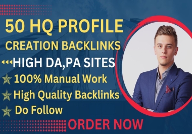 50 social media profile creation backlinks high DA PA SEO link building