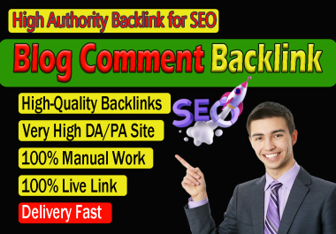 I will provide 50 dofollow SEO blog comments backlink on high DA PA sites