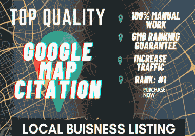 250 Google Map Citations to boost Your Local SEO