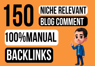 I will create 150 niche relevant blog comment backlinks for your website